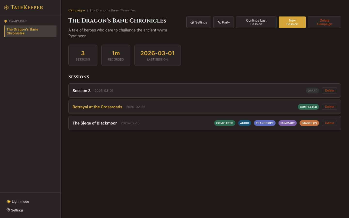 Campaign dashboard showing session count, total recorded time, Continue Last Session button, and a list of sessions with status badges like COMPLETED, AUDIO, TRANSCRIPT, SUMMARY, and IMAGES